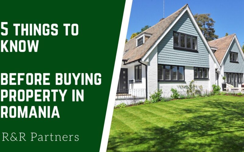 5 Things to know before buying property in Romania